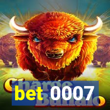 bet 0007